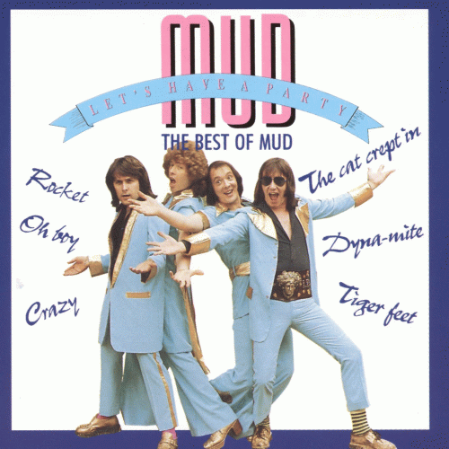Mud : Let's Have A Party - The Best Of Mud